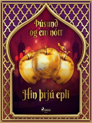 cover image of Hin þrjú epli (Þúsund og ein nótt 44)